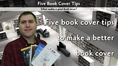 Five Book Cover Tips